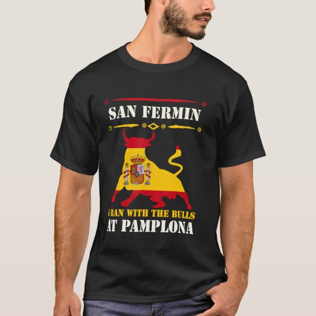 Bullenlauf in Pamplona Juli San T-Shirt (Vorderseite)