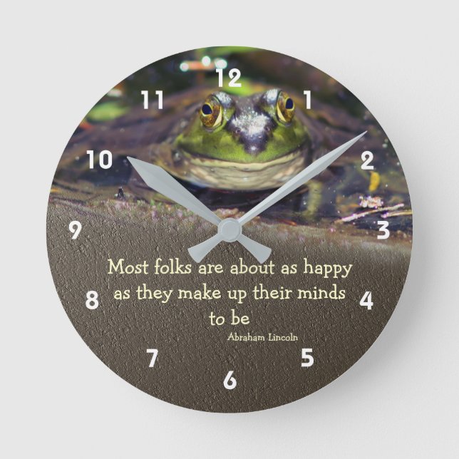 Bullfrog Glück Inspiration Zitat Runde Wanduhr (Vorderseite)