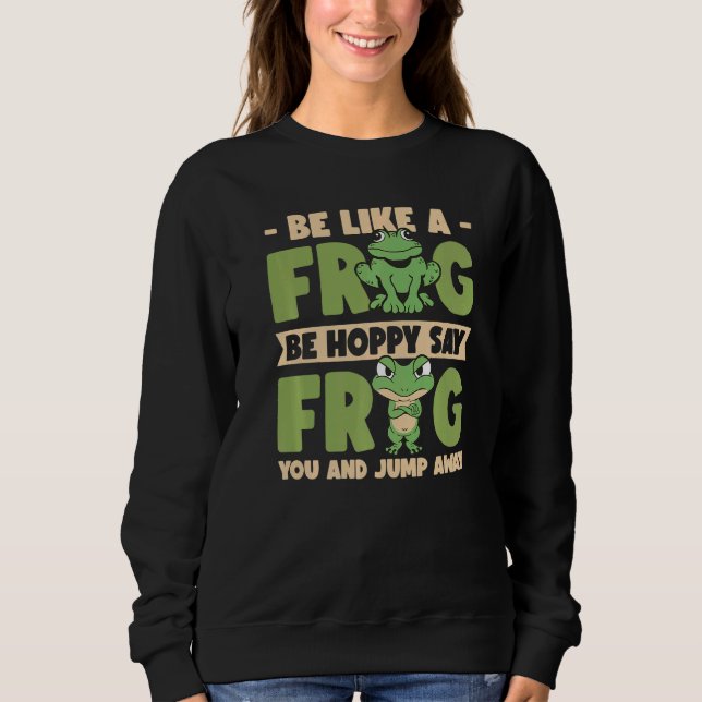 Bullfrog Hunter Frog Gigging Frog Catching  2 Sweatshirt (Vorderseite)