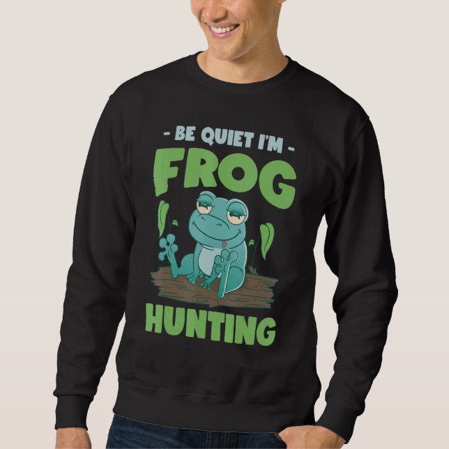 Bullfrog Hunter Frog Gigging Frog Catching Sweatshirt (Vorderseite)