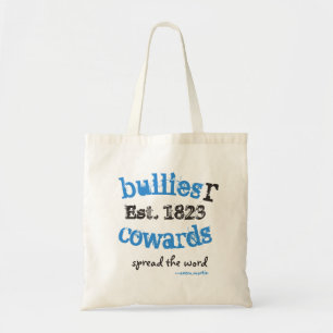 BulliesRCowards SpreadTheWord Tragetasche