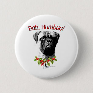 Bullmastiff Bah Humbug - Schaltfläche Button