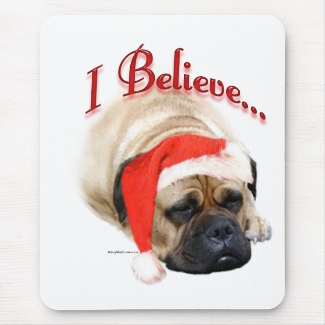 Bullmastiff Ich glaube Mousepad (Vorne)