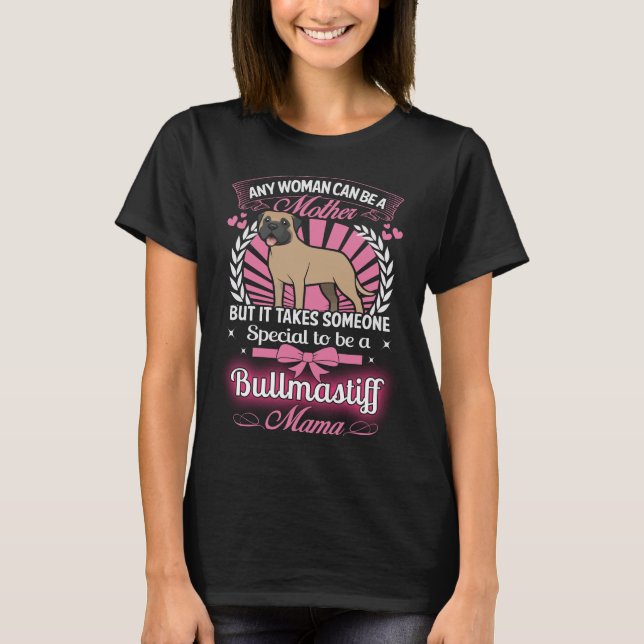 Bullmastiff Mutter-Shirt T-Shirt (Vorderseite)