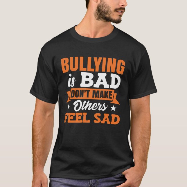 Bully Awareness Anti-Bullying Unity Day T-Shirt (Vorderseite)