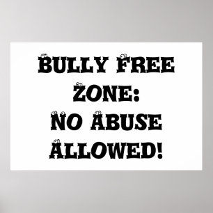 Bully Free Zone: Kein Missbrauch erlaubt - Anti Bu Poster