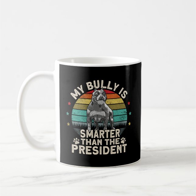 Bully Xl Pitbull Smer als der Präsident Amerikaner Kaffeetasse (Links)