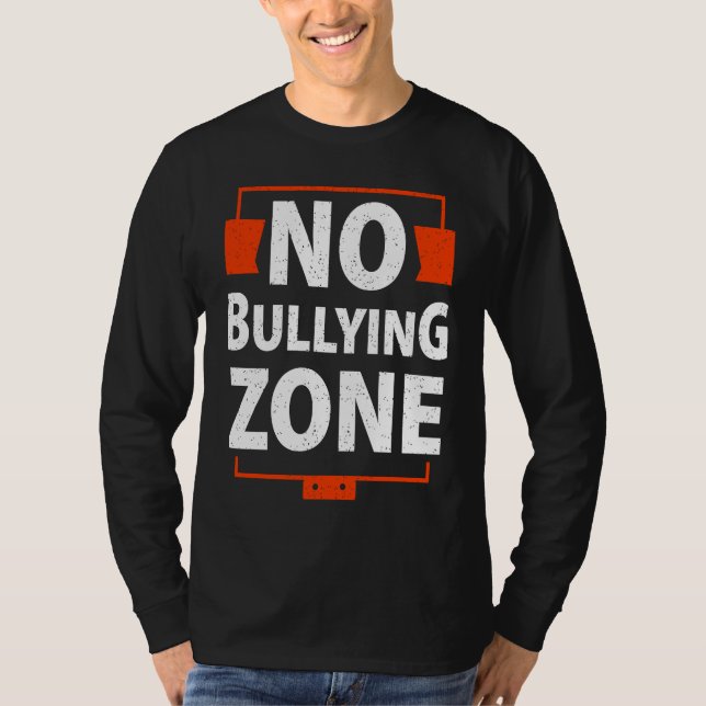 Bullying Awareness  No Bullying Zone T-Shirt (Vorderseite)