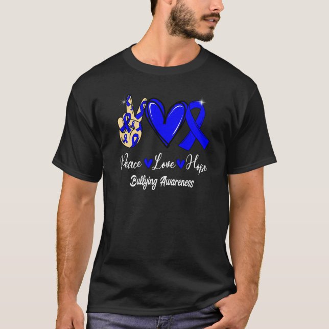 Bullying Awareness Peace Love Hope Blue Ribbon   T-Shirt (Vorderseite)