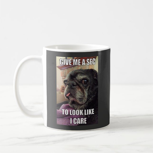 Bumblesnot Tasse: Geben Sie mir eine sek Kaffeetasse (Links)