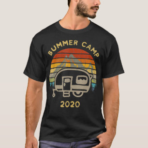 Bummer Camp 2020 Retro T-Shirt