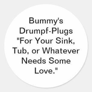 Bummy's Drumpf-Plugs Hankamer Artjunkhaus Comic Runder Aufkleber