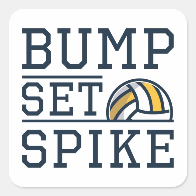 Bump Set Spike Quadratischer Aufkleber (Vorderseite)
