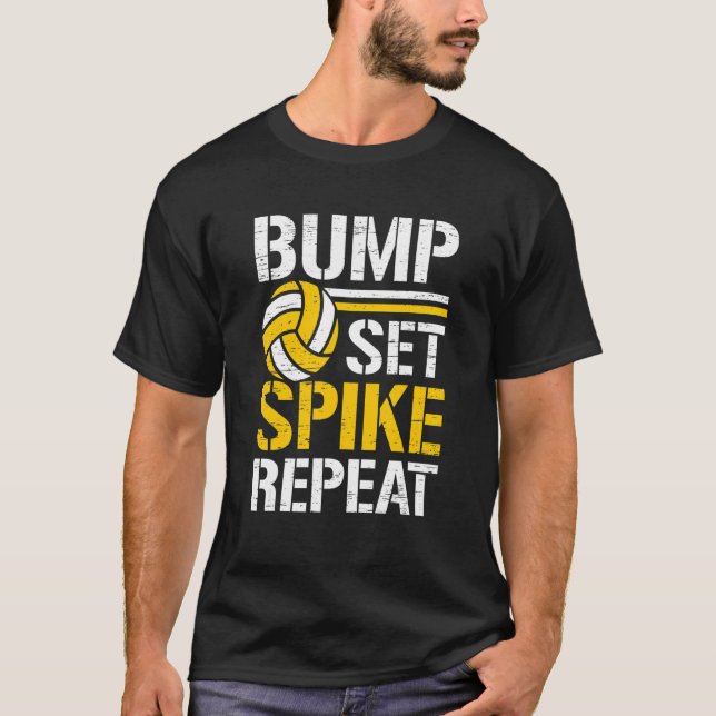 Bump Set Spike Repeat Net Spike Ball Player Athlet T-Shirt (Vorderseite)