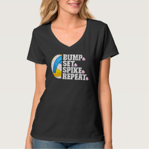 Bump Set Spike Wiederholung Volleyball Grafische S T-Shirt