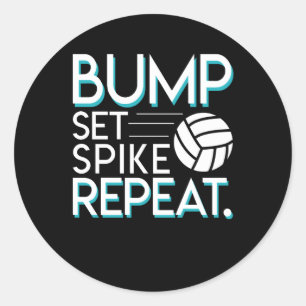 Bump Set Spike Wiederholung Volleyball Lover Gesch Runder Aufkleber