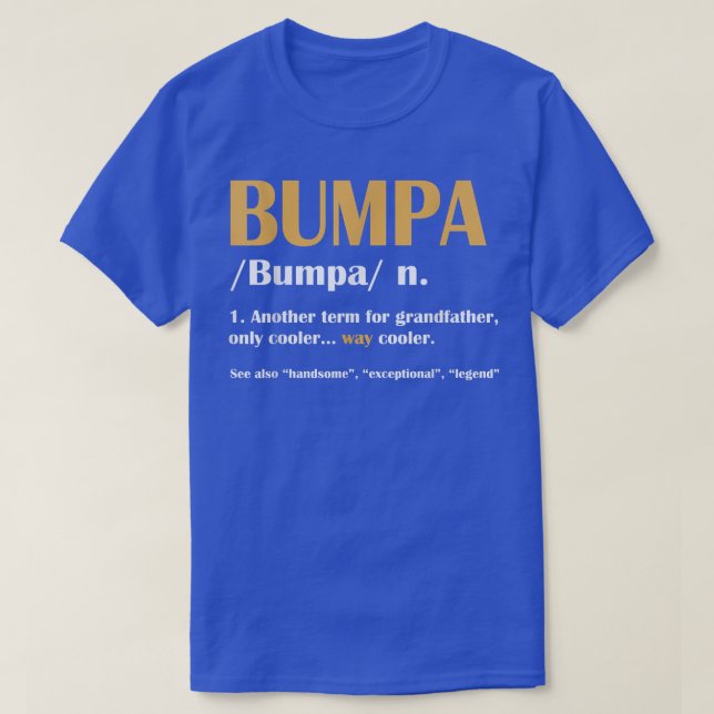Bumpa Definition Noun Vater's Day Funny Opa G T-Shirt (Design vorne)