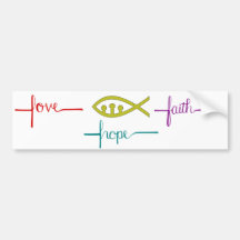 Bumper Sticker Love, Hope, Faith and Ichthys