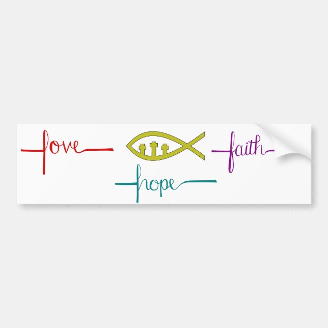 Bumper Sticker Love, Hope, Faith and Ichthys Autoaufkleber (Vorne)