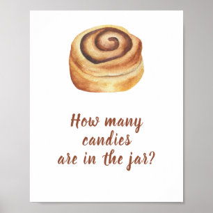 Bun cinnamon - erraten Sie, wie viele Bonbons in G Poster