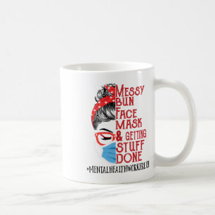 Bun-Face-Maske "Getüff Mental Health Worker" Kaffeetasse