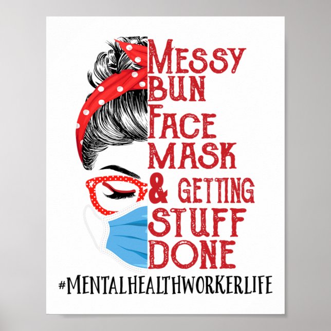 Bun-Face-Maske "Getüff Mental Health Worker" Poster (Vorne)