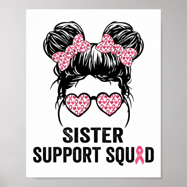 Bun Gl Sister Support Squad Brustkrebs-Auszeichnun Poster (Vorne)