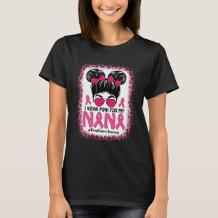 Bun ich trage Pink für meine Nana Brustkrebs-Ausze T-Shirt
