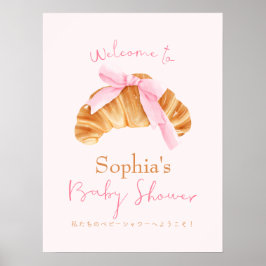 Bun in the Oven Baby Shower Welcome Croissant Poster