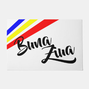 Buna Ziua - guter Tag auf Rumänen Fußmatte