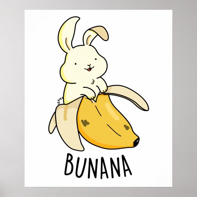 Bunana Funny Bunny in einem Bananenpuff Poster (Vorne)
