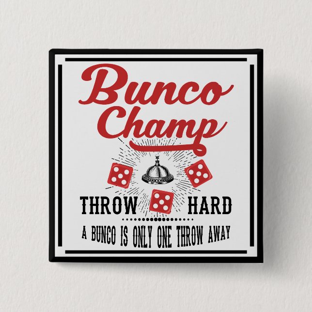 Bunco-Button - Bunco-Champion Button (Vorderseite)