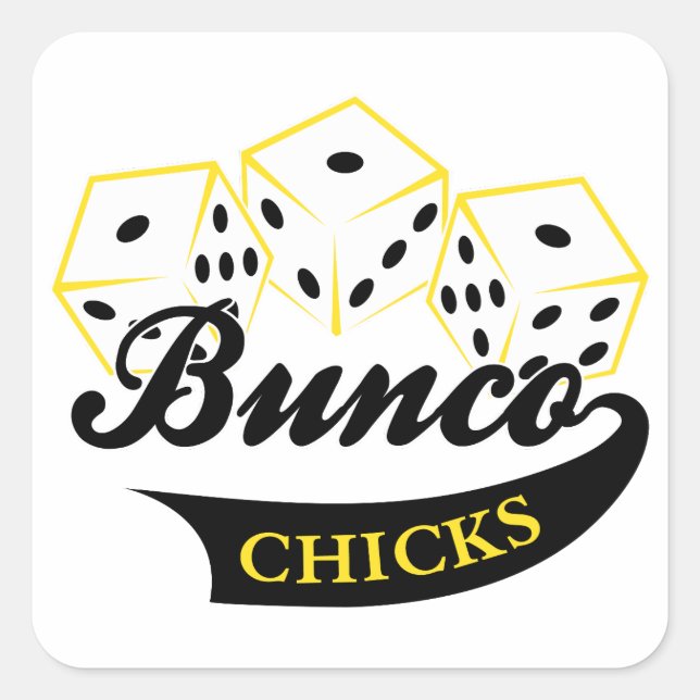 Bunco Chicks Quadratischer Aufkleber (Vorderseite)