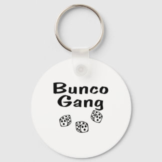 Bunco Gang Schlüsselanhänger