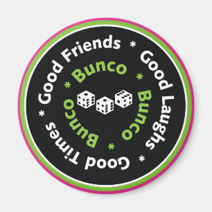 bunco gute Freunde Magnet