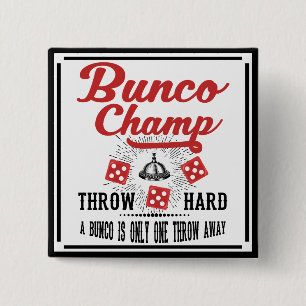 Bunco Knopf - Bunco Champion Button