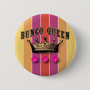 Bunco Königin Button