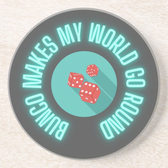 Bunco macht meine Welt zum Neon Getränkeuntersetzer (Vorne)