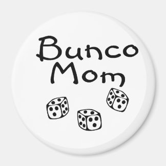 Bunco-Mama Magnet