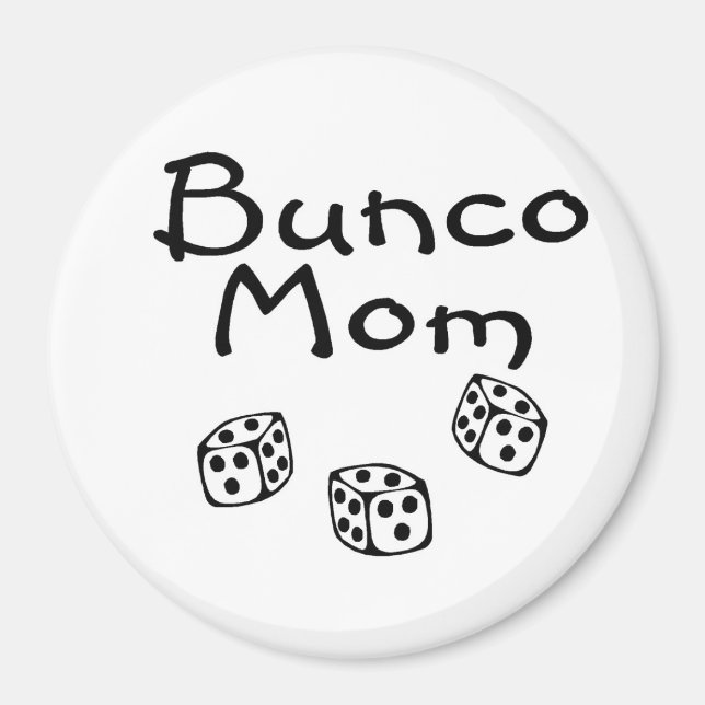 Bunco-Mama Magnet (Vorne)