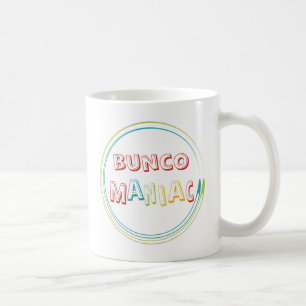 bunco Maniac Tasse