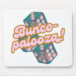 Bunco-palooza mouse pad mousepad