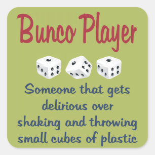 Bunco Player - Definition Quadratischer Aufkleber