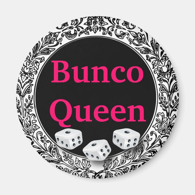 Bunco Queen Classic Design Magnet (Vorne)