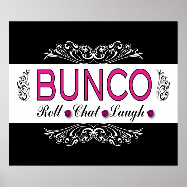 Bunco, Roll, Chat, lachen in Rosa, Schwarz und Wei Poster (Vorne)