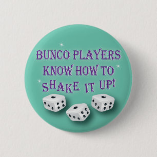 bunco Spieler können es herauf 2 rütteln Button