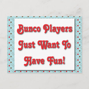 Bunco Spieler Woll einfach Spaß zu haben! Postkarte