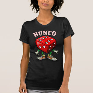 Bunco T-Shirt