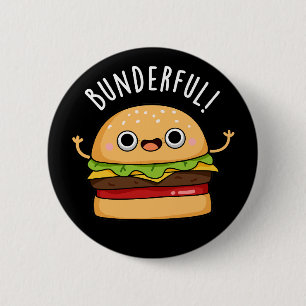 Bunderful Funny Burger Bun Pun Dark BG Button