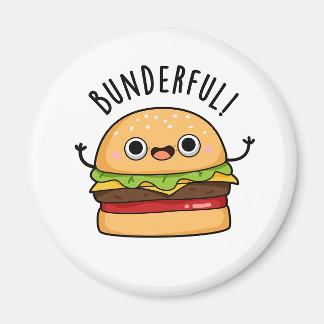 Bunderful Funny Burger Bun Pun Magnet (Vorne)